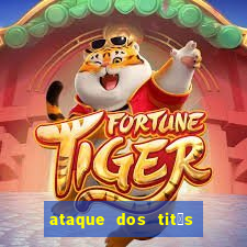 ataque dos tit茫s filme online dublado